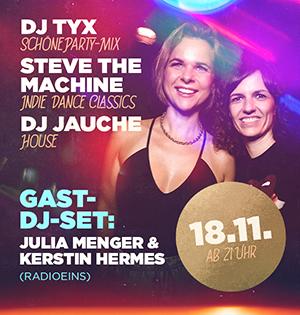 Die Schöne Party am 18.11.23 - mit Gast-DJs Julia Menger & Kerstin Hermes (radioeins)